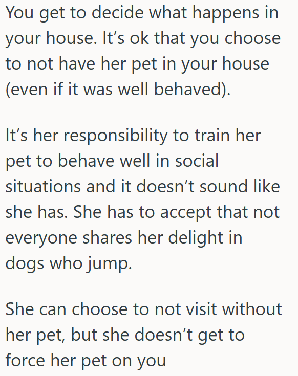 Comment 5 10 Her Friend Wanted To Bring Her Dog Over To Hang Out, But She Told Her The Dog Wasnt Welcome